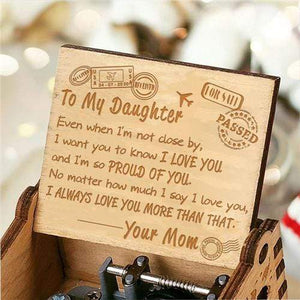 Mom To Daughter - I'm So Proud Of You - Engraved Music Box