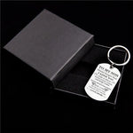 Load image into Gallery viewer, Mom To Son - Be The Great Man - Inspirational Keychain
