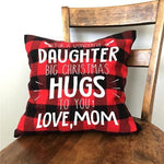 Load image into Gallery viewer, Mom To Daughter - Big Christmas Hugs To You - Pillow Case
