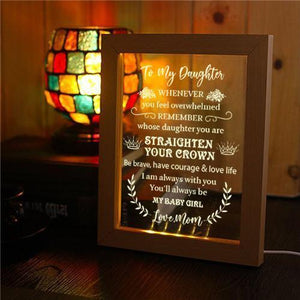 Mom To Daughter - Straighten Your Crown - Frame Lamp