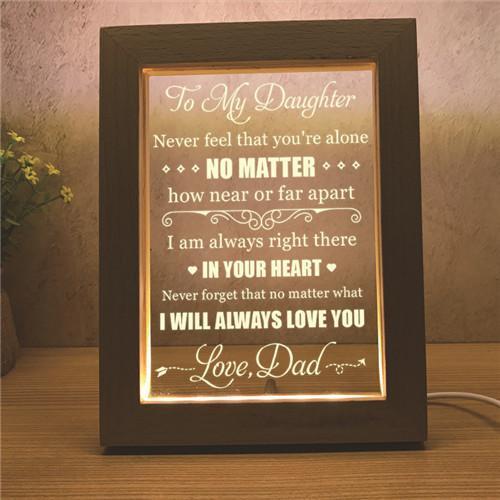 Dad To Daughter - I Will Always Love You - Frame Lamp