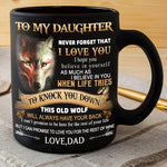 Load image into Gallery viewer, Dad To Daughter - Believe In Yourself - Coffee Mug
