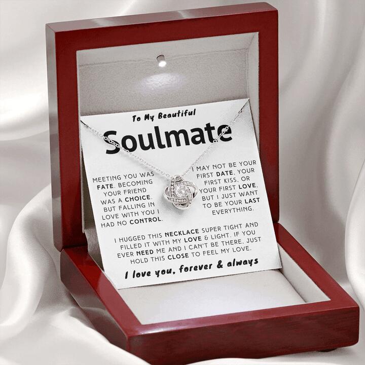 To My Soulmate - I Just Want To Be Your Last Everything