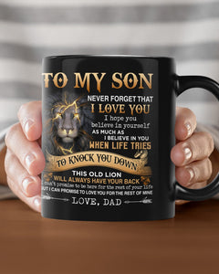 Dad To Son - Believe In Yourself- Coffee Mug