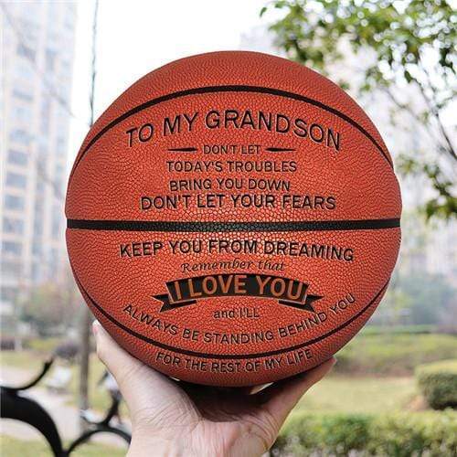 To My GrandSon- Basketball - I Love You