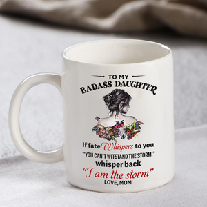 To my Daughter Mugs