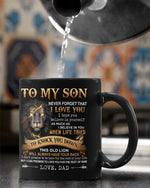 Load image into Gallery viewer, Dad To Son - Believe In Yourself- Coffee Mug
