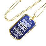 Load image into Gallery viewer, To my Grandson - Someday when the pages of my life end - Military Chain (Silver or Gold)
