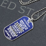 Load image into Gallery viewer, To my Grandson - Someday when the pages of my life end - Military Chain (Silver or Gold)
