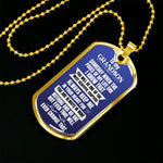 Load image into Gallery viewer, To my Grandson - Someday when the pages of my life end - Military Chain (Silver or Gold)
