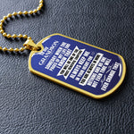 Load image into Gallery viewer, To my Grandson - Someday when the pages of my life end - Military Chain (Silver or Gold)
