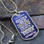 Load image into Gallery viewer, To my Grandson - Someday when the pages of my life end - Military Chain (Silver or Gold)

