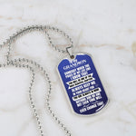 Load image into Gallery viewer, To my Grandson - Someday when the pages of my life end - Military Chain (Silver or Gold)
